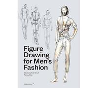 Figure Drawing for Men's Fashion