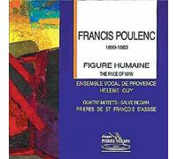 Figure Humaine, 4 Motets, 4 Petites Prieres Ens. Vocal De Provence