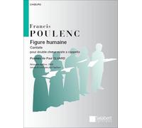 Figure Humaine. Chœur Mixte A Cappella. Partition