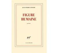 Jean-Pierre Lemaire – Figure humaine – Poésie – Broché