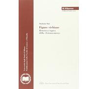 Figure vichiane. Retorica e topica della «Scienza nuova»
