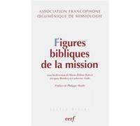 Figures bibliques de la mission - Collectif - Cerf - broché - Guide