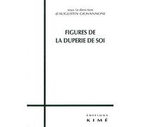 Figures de la duperie de soi