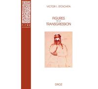 Figures de la transgression - Victor Ieronim Stoichita - Droz - broché - Essai