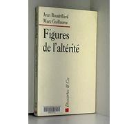 Figures de l'alterite