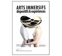 Figures de l'art, N° 26/2014 : Arts immersifs : dispositifs & expériences