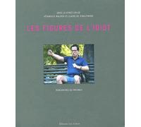 Figures de l'idiot (Les)