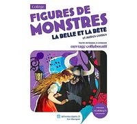 Figures de monstres : La Belle et la Bête et autres contes, Mme Leprince de Beaumont et autres