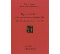 Figures de Paris Ceux qu'on rencontre et celles qu'on frôle - Collectif - La Bibliotheque - broché - Roman