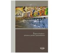 Figures D'esclaves : Présences, Paroles, Représentations