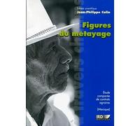 Figures du métayage: Etude comparée de contrats agraires (Mexique).