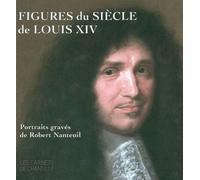 Figures du Siècle De Louis XIV - Mathieu Deldicque - Faton Eds - relié - Monographie