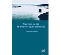 Figures du suicide et problématiques dépressives