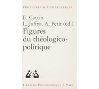 Figures du théologico-politique