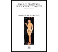 Figures féminines de l'ancien testament