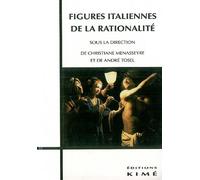 Figures Italiennes De La Rationalité - Actes De Deux Universités D'été, 1994-1995, Valbonne