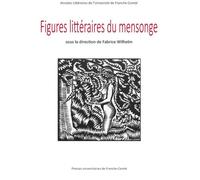 Figures Littéraires Du Mensonge