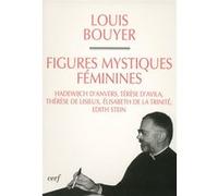 Figures mystiques féminines Louis Bouyer (Auteur)