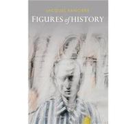 Figures of History by Jacques University of ParisSt. Denis Ranciere Jacques Rancière (Auteur)