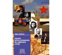 Figures révolutionnaires de l'Amérique latine