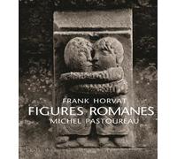Figures romanes - Frank Horvat - Seuil - relié - Beau livre