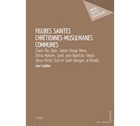 Figures saintes chrétiennes-musulmanes communes