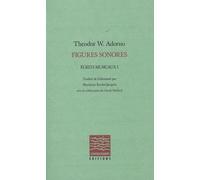Figures Sonores - Ecrits Musicaux I
