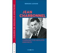 Figures - t30 - jean charbonnel - itineraire d'un gaulliste paris-brive: Itinéraire d'un Gaulliste Paris-Brive