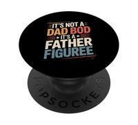 Figurine Dad It's Not A Dad BOD It's A Father PopSockets PopGrip Adhésif