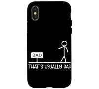 Figurine drôle de Blague Sarcastique avec Inscription « Thats Usually Bad Stick » Coque pour iPhone X/XS
