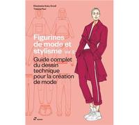 Figurines de mode et stylisme. Vol 2 /franCais - Elisabetta Kuky Drudi - Hoaki - broché - Guide