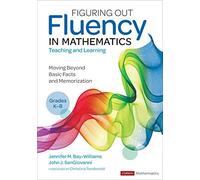 Figuring Out Fluency In Mathematics Teaching And Learning, Grades K-8