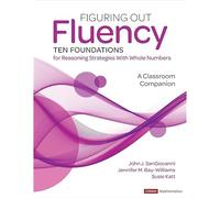 Figuring Out Fluency--Ten Foundations For Reasoning Strategies With Whole Numbers