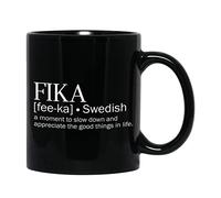 Fika Tasse à café 325 ml, pause café suédoise, « A Moment To Slow Down And Appreciate The Good Things In Life » Culture suédoise Friandises pour se détendre, socialiser et équilibrer la vie