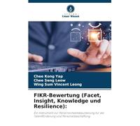 FIKR-Bewertung (Facet, Insight, Knowledge und Resilience)