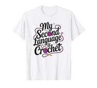 Fil à Crochet Humoristique en Langue Seconde T-Shirt