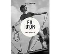 Fil d'Or - Roman Suzy Solidor (Auteur)