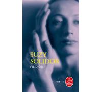 Fil d'or - Suzy Solidor - Lgf - Poche - Roman