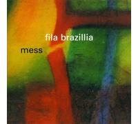 Fila Brazillia - Mess [Import]
