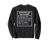 Filament pour imprimante 3D Diet Funny Maker Design Geek Humour Sweatshirt