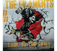 The Filaments Look to the Skies (CD) Album Digipak