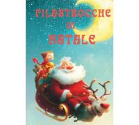 FILASTROCCHE DI NATALE: 30 Dolci Rime di Natale (3 - 6) Filastrocche della Buonanotte per Piccoli Sognatori
