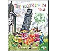 Filastrocche Italiane Volume 2 - Italian Nursery Rhymes Volume 2