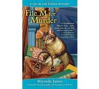File M for Murder (Cat in the Stacks Mysteries) James, Miranda (Auteur)