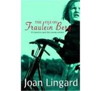 File on Fraulein Berg Lingard, Joan (Auteur)