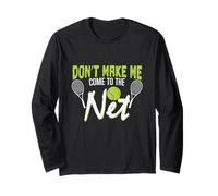 Filet de Tennis Don't Make Me Come to The Net Manche Longue