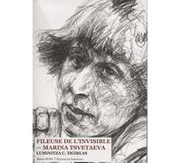 Fileuse de l'invisible Marina Tsvetaeva