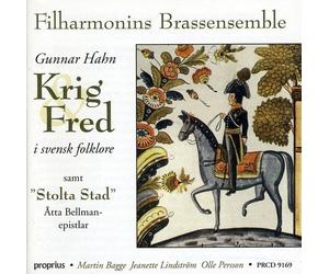 Filharmonins Brassensemble - Krieg Och Fred I Svensk Folklo