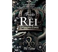 Filho do Rei: O Peso