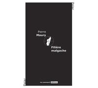 Filière malgache Roman policier - Pierre Maury - No Comment - broché - Roman